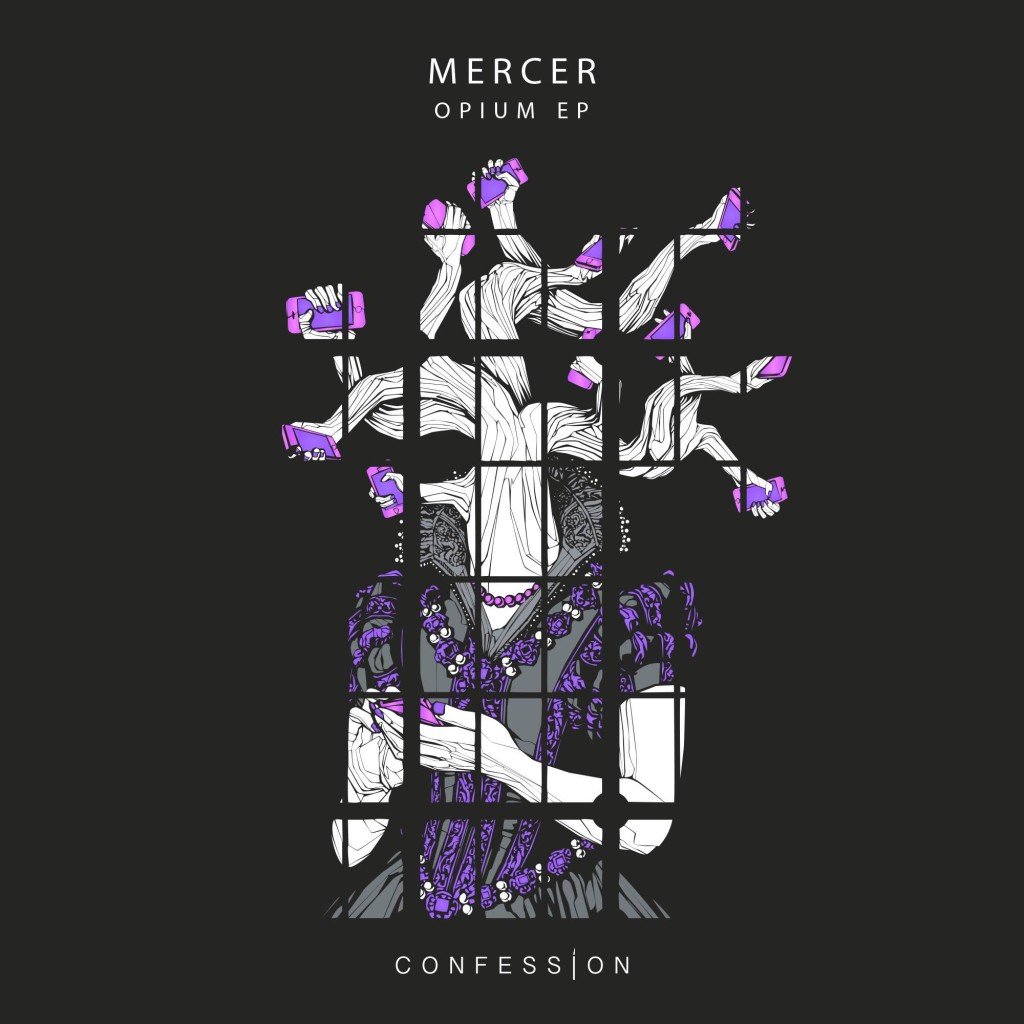 MERCER - Opium EP